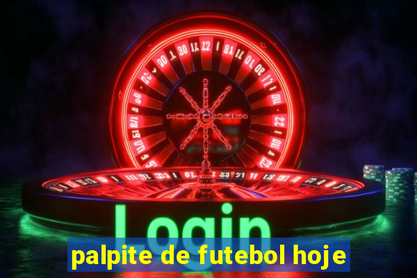 palpite de futebol hoje